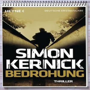 Cover: Simon Kernick - Bedrohung